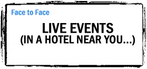Live Event - In a hotel near you...